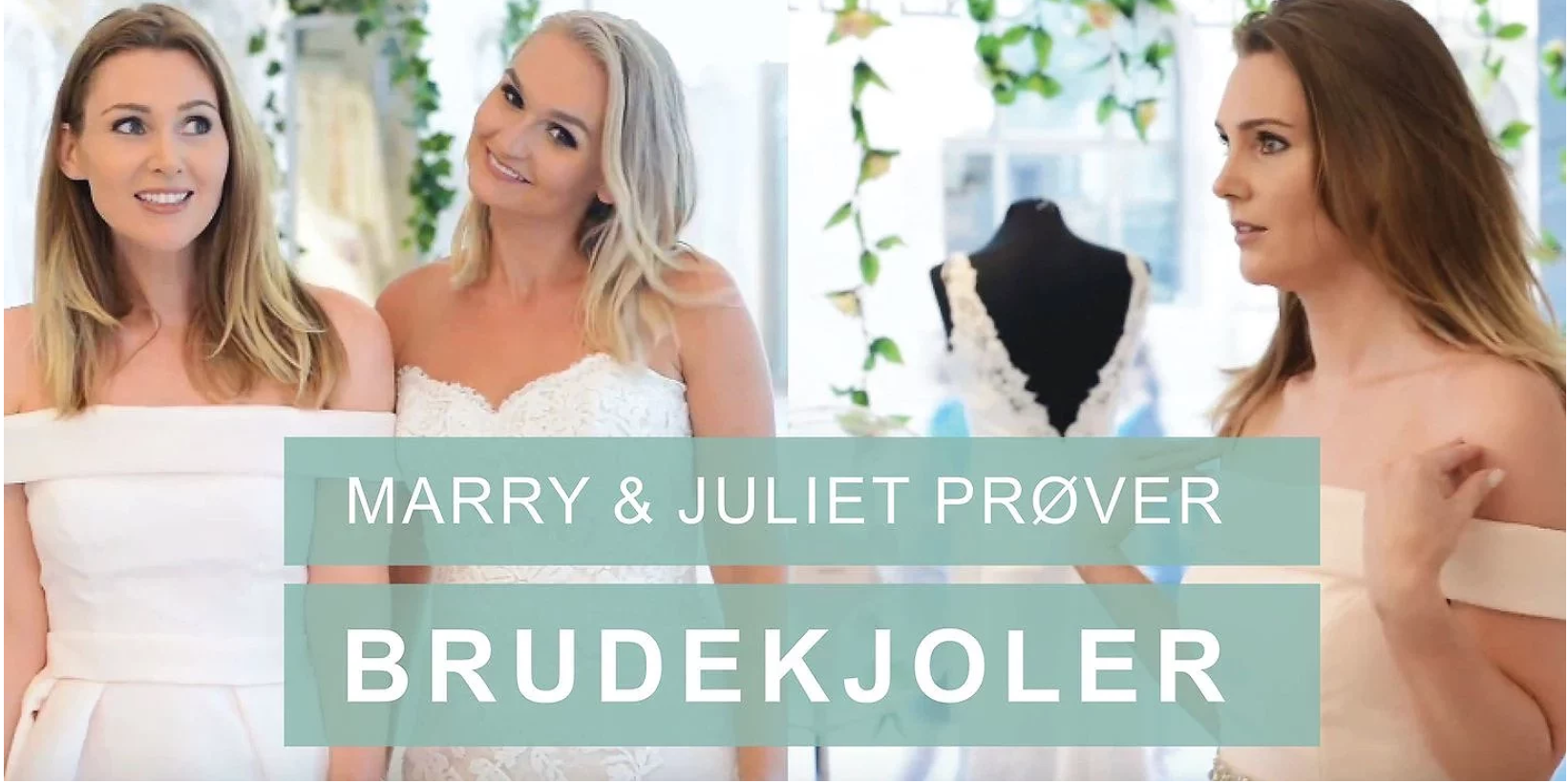 Brudekjole Brudesalong prøvetime marry & juliet